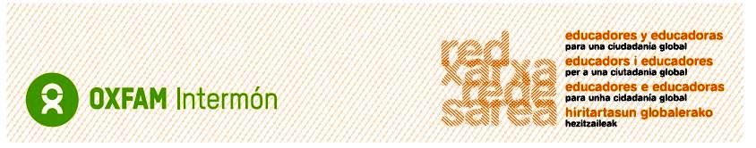 VI SEMINARIO EDUCAR PARA UNA CIUDADANÍA GLOBAL - OXFAM INTERMON El papel del docente como agente de transformación social. Barcelona, del 3 al 5 de julio de 2015.
